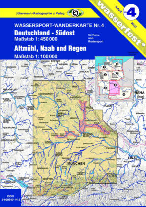 Wassersport-Wanderkarte / Deutschland Südost mit Altmühl, Naab und Regen für Kanu- und Rudersport - Erhard Jübermann