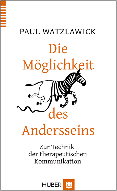 Die Möglichkeit des Andersseins - Paul Watzlawick