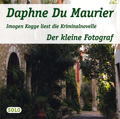 Der kleine Fotograf - Daphne DuMaurier