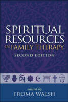 Spiritual Resources in Family Therapy, Second Edition - 