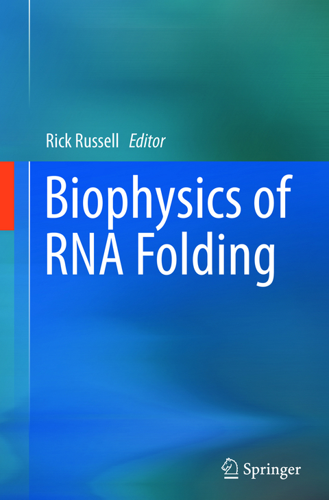Biophysics of RNA Folding - 