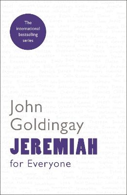 Jeremiah for Everyone - The Revd Dr John Goldingay