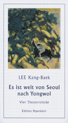 Es ist weit von Seoul nach Yongwol - Kang-Baek Lee