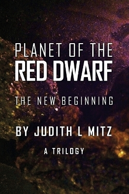 Planet of the Red Dwarf - Judith L Mitz