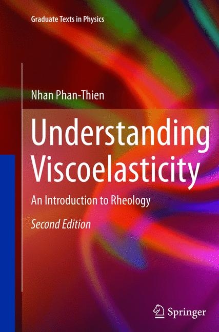 Understanding Viscoelasticity - Nhan Phan-Thien