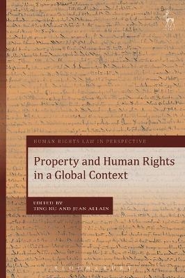 Property and Human Rights in a Global Context - 