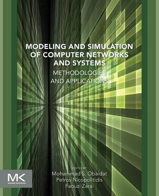 Modeling and Simulation of Computer Networks and Systems - 