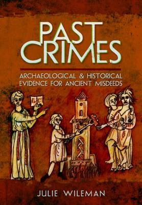 Past Crimes - Julie Rosemary Wileman