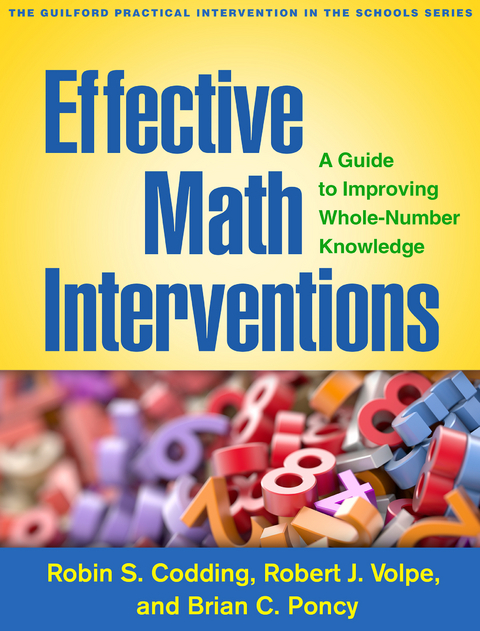 Effective Math Interventions - Robin S. Codding, Robert J. Volpe, Brian C. Poncy