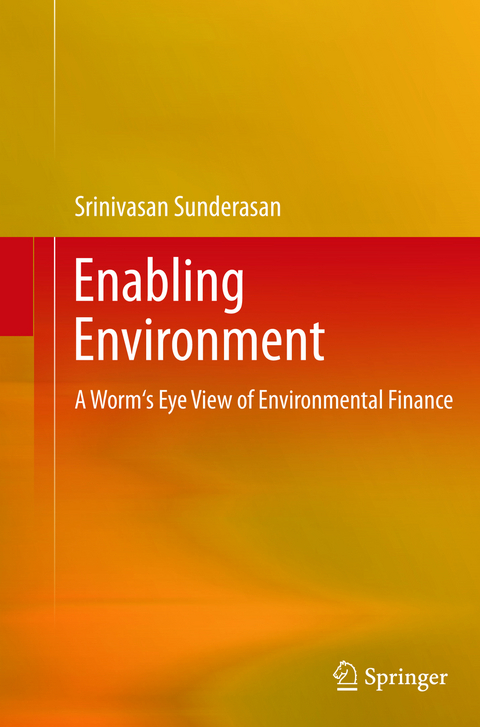 Enabling Environment - Srinivasan Sunderasan