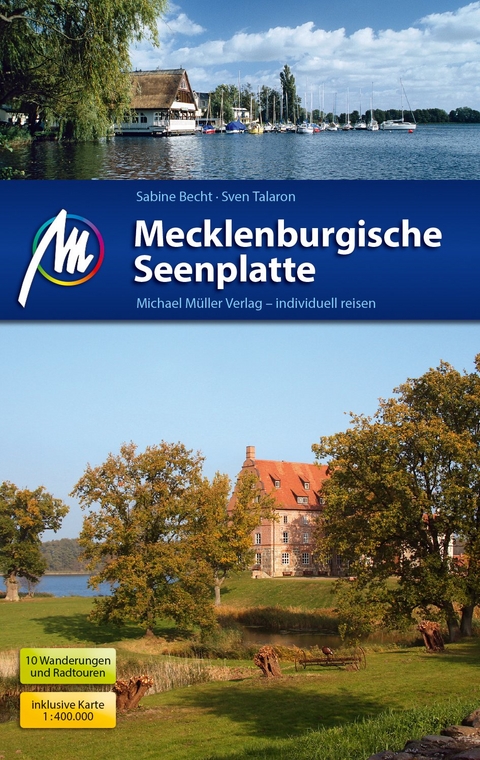 Mecklenburgische Seenplatte - Sabine Becht, Sven Talaron