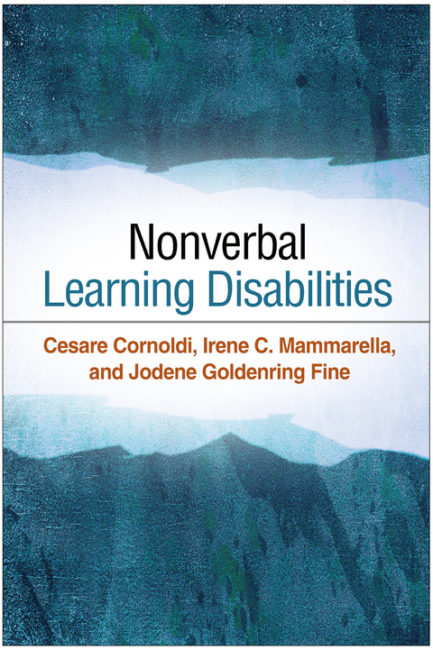 Nonverbal Learning Disabilities -  Cesare Cornoldi,  Jodene Goldenring Fine,  Irene C. Mammarella