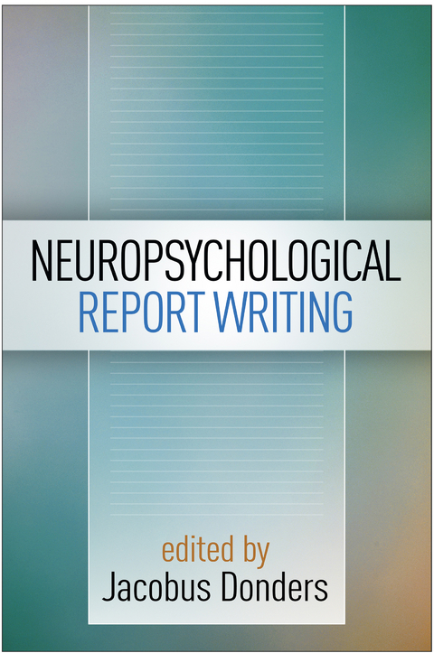 Neuropsychological Report Writing - 