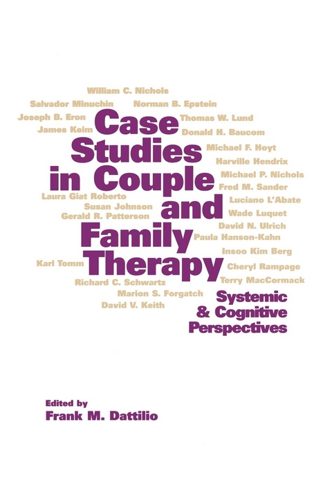 Case Studies in Couple and Family Therapy - 