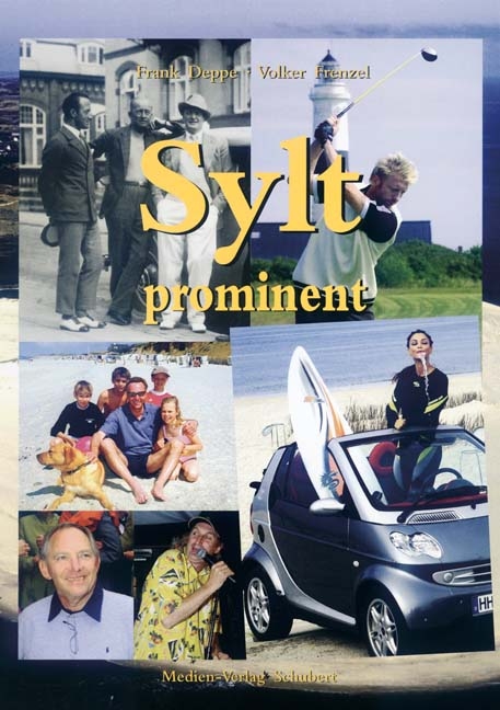 Sylt prominent - Frank Deppe