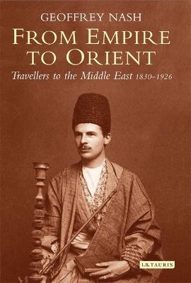 From Empire to Orient - Dr Geoffrey Nash