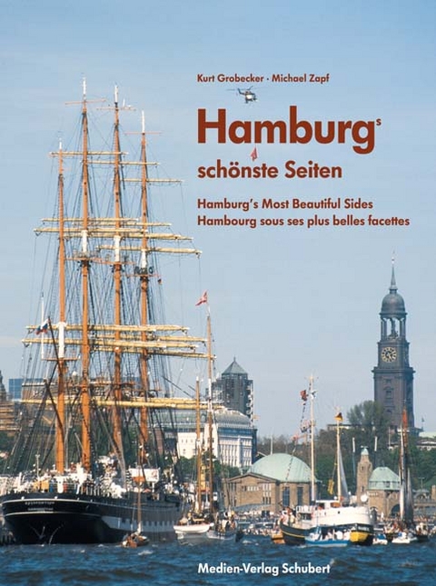 Hamburgs schönste Seiten - Kurt Grobecker