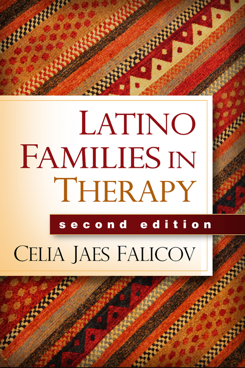 Latino Families in Therapy, Second Edition -  Celia Jaes Falicov