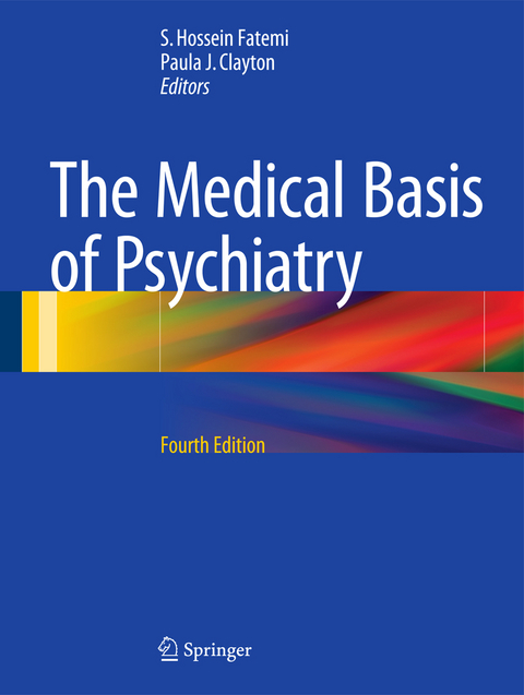 The Medical Basis of Psychiatry - 