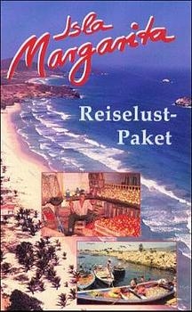 Isla Margarita Reiselust-Paket - Klaus Heller, Gabriele Heller