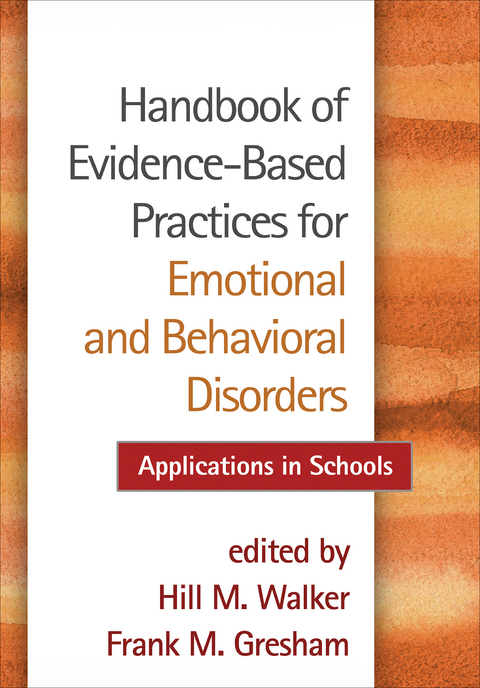 Handbook of Evidence-Based Practices for Emotional and Behavioral Disorders - 