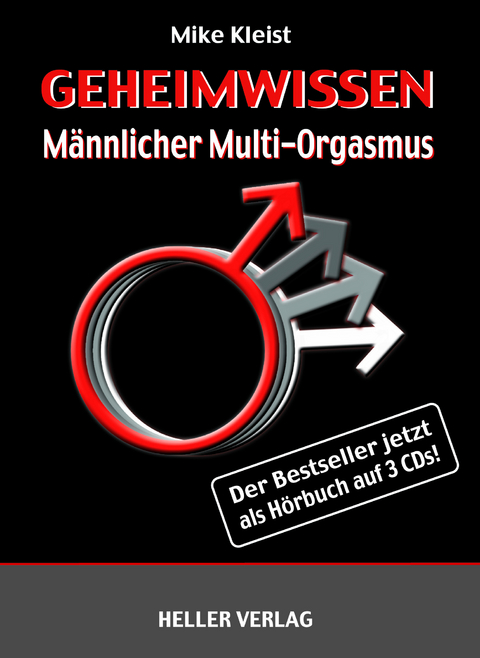 Geheimwissen Männlicher Multi-Orgasmus - Mike Kleist