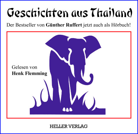 Geschichten aus Thailand - Günther Ruffert