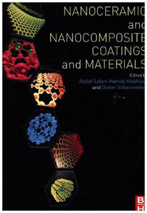 Handbook of Nanoceramic and Nanocomposite Coatings and Materials - 