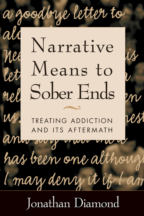 Narrative Means to Sober Ends - Jonathan Diamond