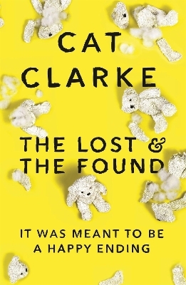 The Lost and the Found - Cat Clarke