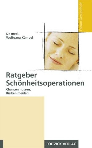 Ratgeber Schönheitsoperationen - Wolfgang Kümpel