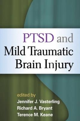 PTSD and Mild Traumatic Brain Injury - 