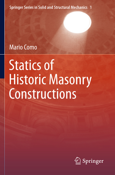 Statics of Historic Masonry Constructions - Mario Como