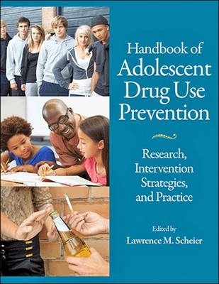 Handbook of Adolescent Drug Use Prevention - 