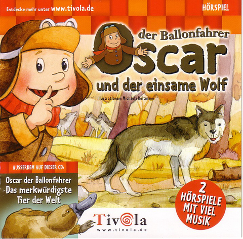 Oscar der Ballonfahrer -  Der einsame Wolf