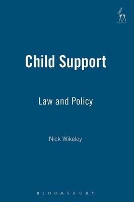 Child Support - Nicholas Wikeley