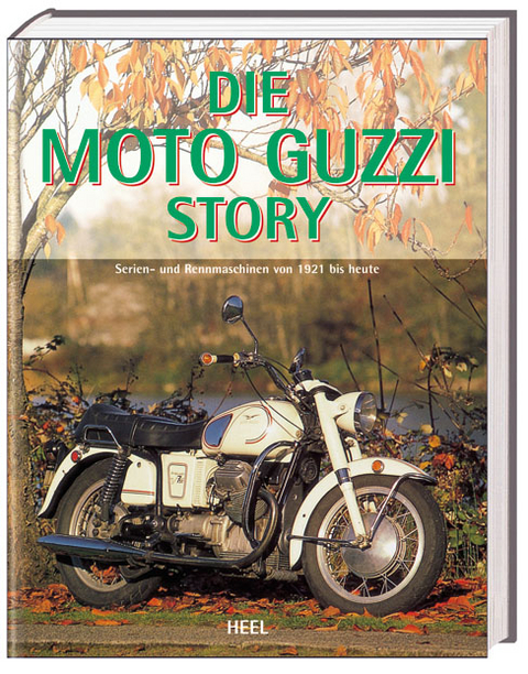Die Moto Guzzi Story - Ian Fallon