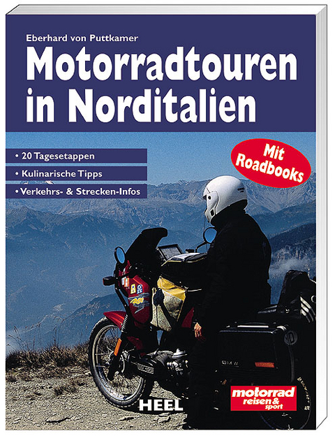 Motorradtouren in Norditalien - Eberhard von Puttkamer