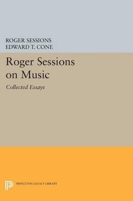 Roger Sessions on Music - Roger Sessions