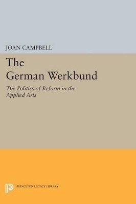 The German Werkbund - Joan Campbell