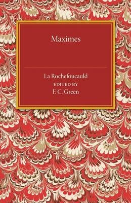 Maximes - Francois de La Rochefoucauld