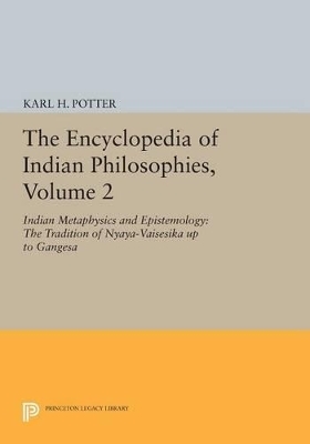 The Encyclopedia of Indian Philosophies, Volume 2 - 