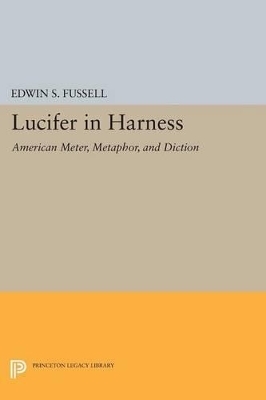 Lucifer in Harness - Edwin S. Fussell