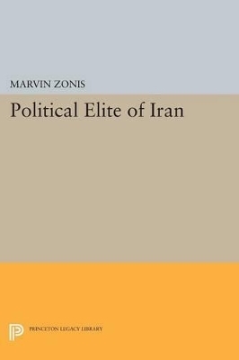 Political Elite of Iran - Marvin Zonis