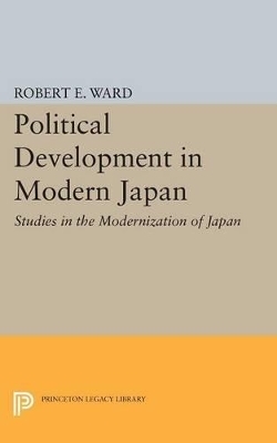 Political Development in Modern Japan - 