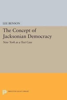 The Concept of Jacksonian Democracy - Lee Benson