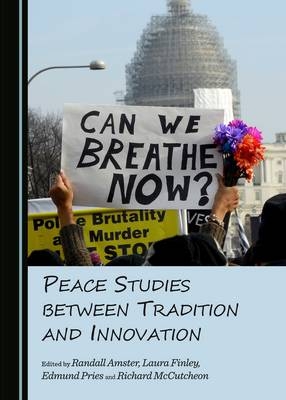 Peace Studies between Tradition and Innovation - 