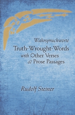 Truth-Wrought-Words - Rudolf Steiner