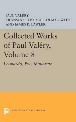 Collected Works of Paul Valery, Volume 8 - Paul Valéry