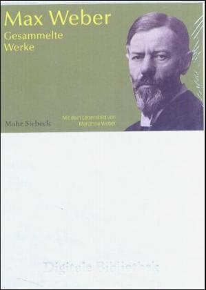 Gesammelte Werke - Max Weber